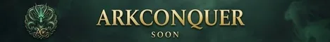 ArkConquer - Glory Are Coming Back.